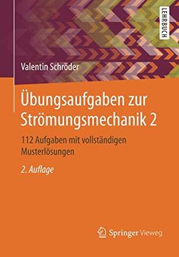 portada Übungsaufgaben zur Strömungsmechanik 2: 112 Aufgaben mit Vollständigen Musterlösungen (en Alemán)
