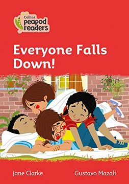 portada Level 5 – Everyone Falls Down! (Collins Peapod Readers) (en Inglés)