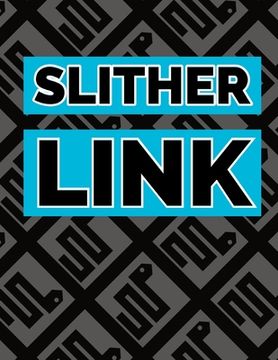 portada Slitherlink: 100 Hard And Difficult to Master Sli-Lin Logic Puzzles (en Inglés)