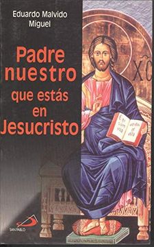 portada Padre Nuestro que Estas en Jesucristo (in Spanish)