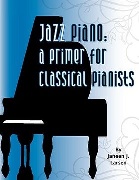 portada jazz piano: a primer for classical pianists