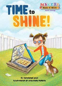 portada Time to Shine! (Makers Make it Work) (in English)