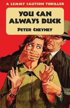 portada You Can Always Duck: A Lemmy Caution Thriller (en Inglés)