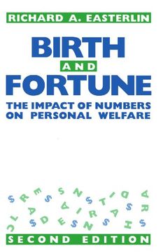 portada Birth and Fortune: The Impact of Numbers on Personal Welfare (en Inglés)