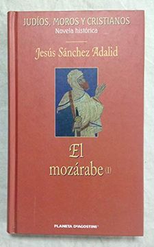 portada El Mozárabe (Volume 1)