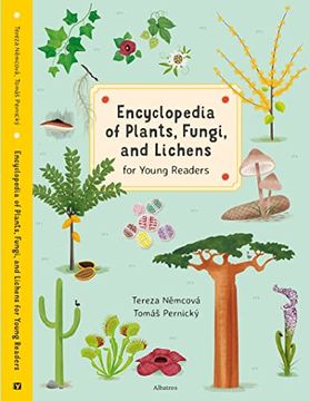 portada Encyclopedia of Plants, Fungi, and Lichens: For Young Readers (Encyclopedias for Young Readers)