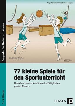 portada 77 Kleine Spiele für den Sportunterricht (en Alemán)