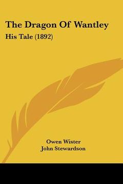 portada the dragon of wantley: his tale (1892) (in English)