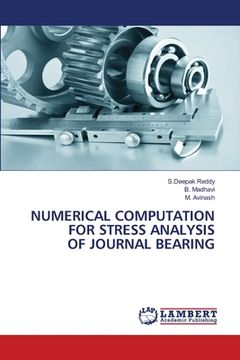 portada Numerical Computation for Stress Analysis of Journal Bearing (en Inglés)