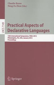 portada practical aspects of declarative languages: 14th international symposium, padl 2012, philadelphia, pa, january 23-24, 2012. proceedings (en Inglés)