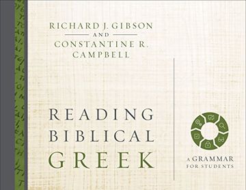 portada Reading Biblical Greek: A Grammar for Students (en Inglés)