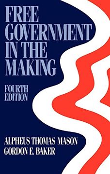 portada Free Government in the Making: Readings in American Political Thought (en Inglés)
