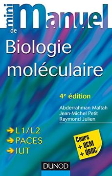 portada Mini Manuel de Biologie Moléculaire - 4e éd. - Cours + qcm + Qroc: Cours + qcm + Qroc: