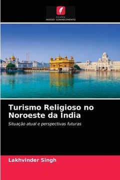 portada Turismo Religioso no Noroeste da Índia: Situação Atual e Perspectivas Futuras (in Portuguese)
