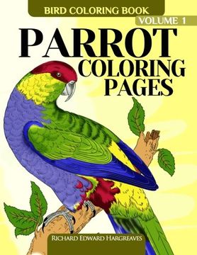 portada Parrot Coloring Pages - Bird Coloring Book (Bird Coloring Books For Adults) (Volume 1)