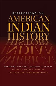 portada Reflections on Native American History: Honoring the Past, Building a Future (en Inglés)