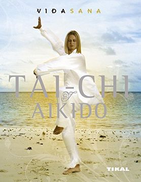 portada Tai-Chi y Aikido (in Spanish)