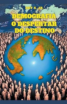 portada Demografia: O Despertar do Destino (en Portugués)