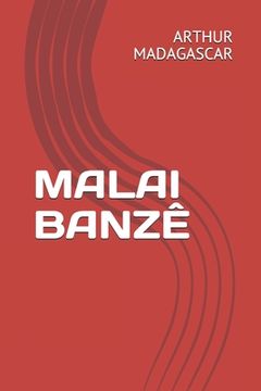 portada Malai Banzê (en Portugués)