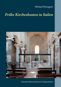 portada Frühe Kirchenbauten in Italien (en Alemán)