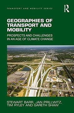 portada Geographies of Transport and Mobility: Prospects and Challenges in an Age of Climate Change (en Inglés)