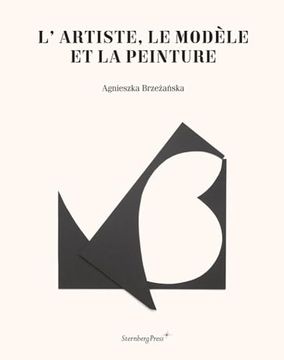 portada L'Artiste, Le Modèle Et La Peinture (en Inglés)