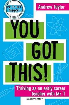 portada You got This! Thriving as an Early Career Teacher With mr t (in English)