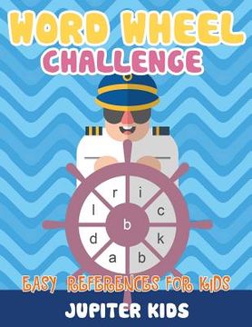 portada Word Wheel Challenge: Easy References for Kids (en Inglés)