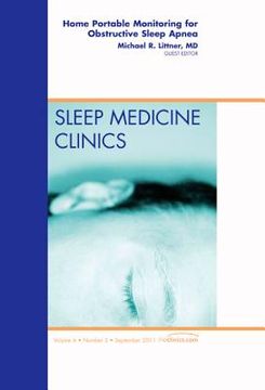 portada Home Portable Monitoring for Obstructive Sleep Apnea, an Issue of Sleep Medicine Clinics: Volume 6-3