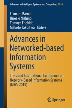 portada Advances in Networked-Based Information Systems: The 22nd International Conference on Network-Based Information Systems (Nbis-2019) (in English)