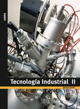 portada Tecnología Industrial, 2 Bachillerato - 9788423695386 (in Spanish)