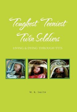 portada toughest teeniest twin soldiers