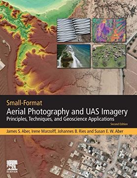 portada Small-Format Aerial Photography and uas Imagery: Principles, Techniques and Geoscience Applications (en Inglés)