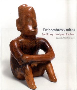 portada Arte Precolombino: Sacrificio y Ritual Precolombino