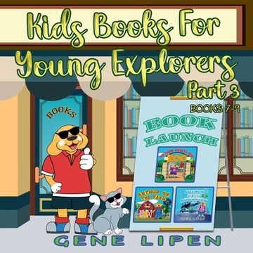 portada Kids Books for Young Explorers Part 3: Books 7 - 9 (en Inglés)