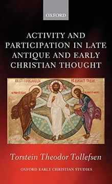 portada Activity and Participation in Late Antique and Early Christian Thought (en Inglés)