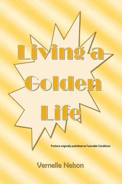 portada Living a Golden Life (en Inglés)