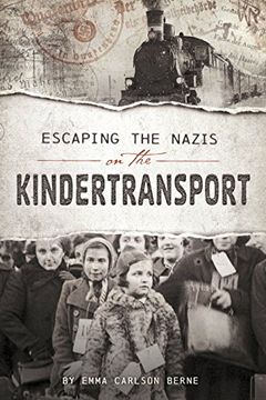 portada Escaping the Nazis on the Kindertransport (Encounter: Narrative Nonfiction Stories)
