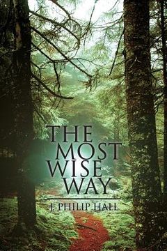 portada The Most Wise Way (en Inglés)