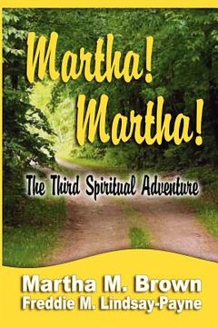 portada martha! martha! the third spiritual adventure (en Inglés)