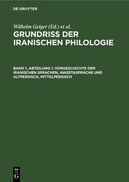 portada Vorgeschichte der Iranischen Sprachen, Awestasprache und Altpersisch, Mittelpersisch (in German)