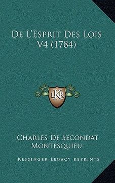 portada de L'Esprit Des Lois V4 (1784) (en Francés)