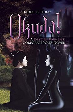 portada Okuda! A Dryden Universe Corporate Wars Novel (en Inglés)