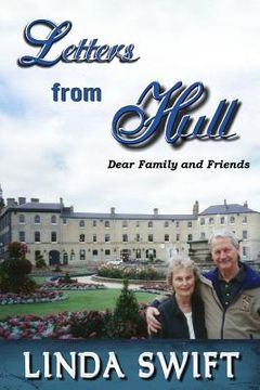 portada Letters from Hull: Dear Family and Friends (en Inglés)