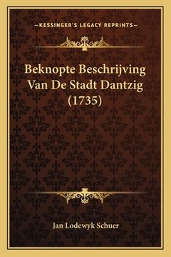 portada Beknopte Beschrijving Van De Stadt Dantzig (1735)