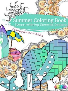 portada Summer Coloring Book Stress Relieving Summer Designs (en Inglés)