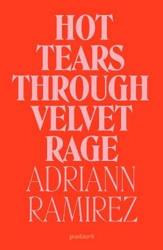 portada Hot Tears Through Velvet Rage (en Inglés)