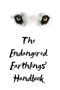 portada The Endangered Earthlings' Handbook (en Inglés)