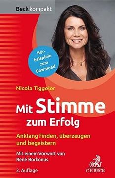 portada Mit Stimme zum Erfolg: Anklang Finden, Überzeugen und Begeistern! (Beck Kompakt) (in German)