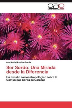 ser sordo: una mirada desde la diferencia